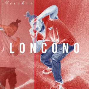 Neechor的專輯Neechor-Loncono (Kunawe)