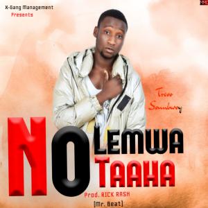 Trevo Soundbwoy的專輯Nolemwa Notaha