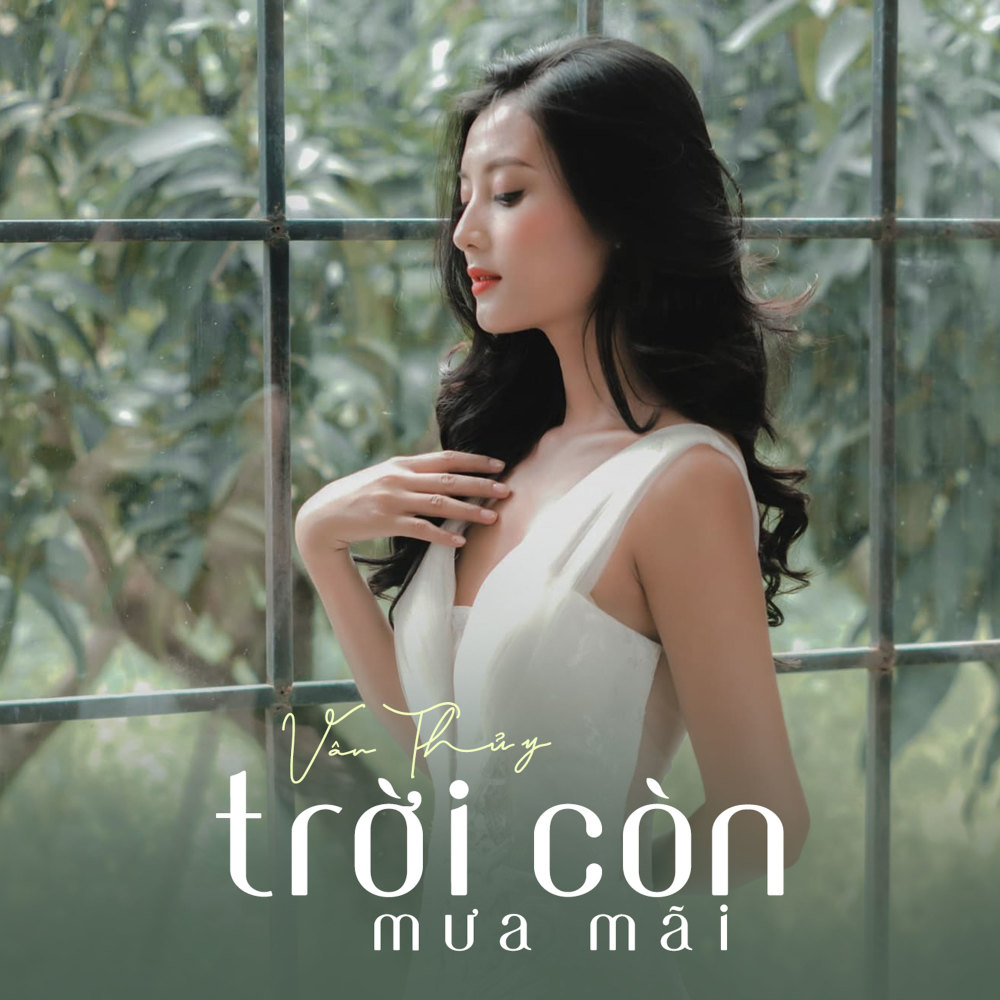 Trời Còn Mưa Mãi