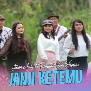 Album Janji Ketemu oleh Jihan Audy