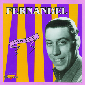 收聽Fernandel的Un Homme歌詞歌曲