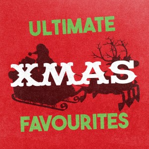 Childrens Christmas Favourites的專輯Ultimate Xmas Favourites