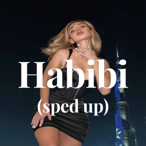 Album Habibi (sped up) from Quuba