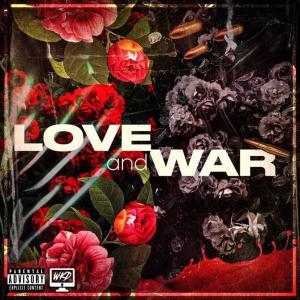 ดาวน์โหลดและฟังเพลง Love & War (Explicit) พร้อมเนื้อเพลงจาก Mosey