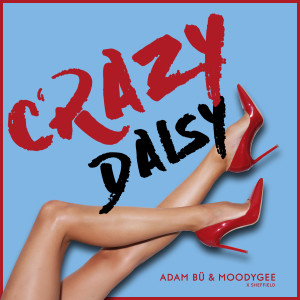 ดาวน์โหลดและฟังเพลง Crazy Daisy พร้อมเนื้อเพลงจาก Adam Bü