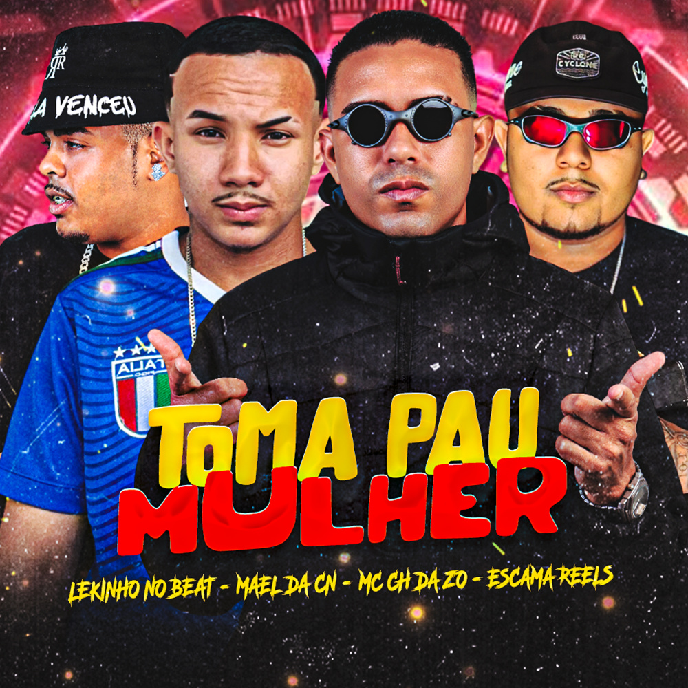 Toma Pau Mulher (Explicit)