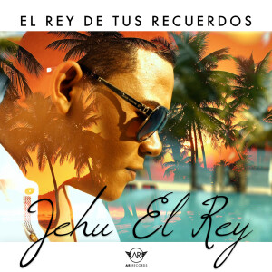 ดาวน์โหลดและฟังเพลง El Rey de Tus Recuerdos พร้อมเนื้อเพลงจาก Jehu El Rey