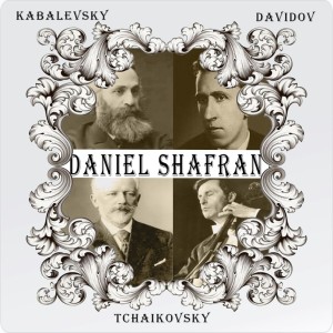 Daniel Shafran的專輯Daniel Shafran _ Kabalevsky, Davidov & Tchaikovsky