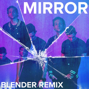 收聽NEFFEX的Mirror (Blender Remix)歌詞歌曲