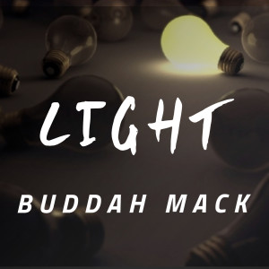 อัลบัม Light ศิลปิน Buddah Mack