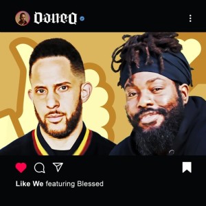 Listen to Like We song with lyrics from Dan-E-O