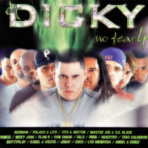 Album DJ Dicky : No Fear 4 oleh Various Artists