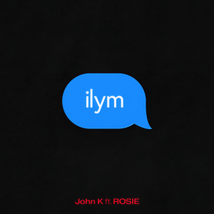 ดาวน์โหลดและฟังเพลง ilym พร้อมเนื้อเพลงจาก John K