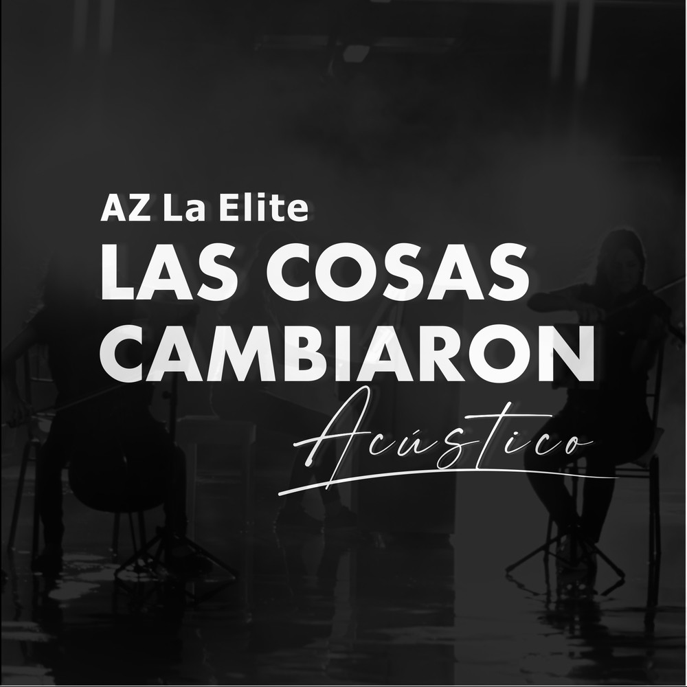 Las Cosas Cambiaron (Acústico)