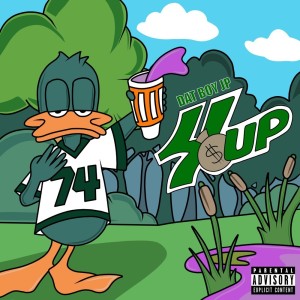 Dat Boy Jp的專輯4'$ Up (Explicit)