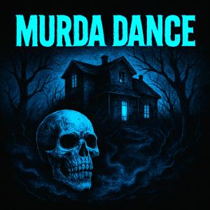 收聽SKETS的MURDA DANCE (Explicit)歌詞歌曲