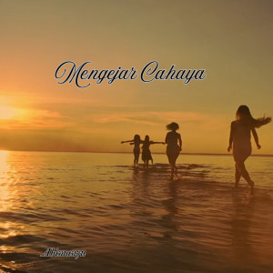 收聽Abimanyu的Mengejar Cahaya歌詞歌曲