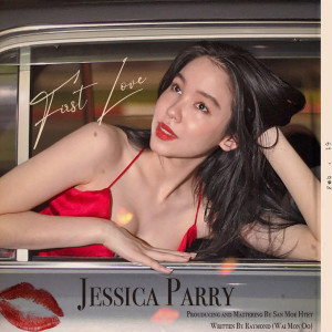 收聽Jessica Parry的First Love歌詞歌曲