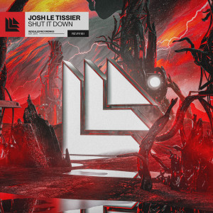 Josh Le Tissier的專輯Shut It Down
