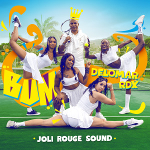 Joli Rouge Sound的专辑Bum (Explicit)