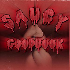 GoodBook的專輯Saucy (Explicit)