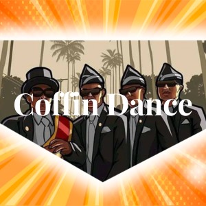 Dengarkan Coffin Dance lagu dari Jerremyas Fürrst dengan lirik