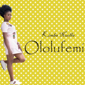 Listen to Ololufemi song with lyrics from Kimba Nuella