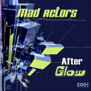 ดาวน์โหลดและฟังเพลง After Glow (Octagon Remix) พร้อมเนื้อเพลงจาก Mad Actors