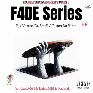 收聽Djy Vambo Da Small的F4DE SERIES歌詞歌曲