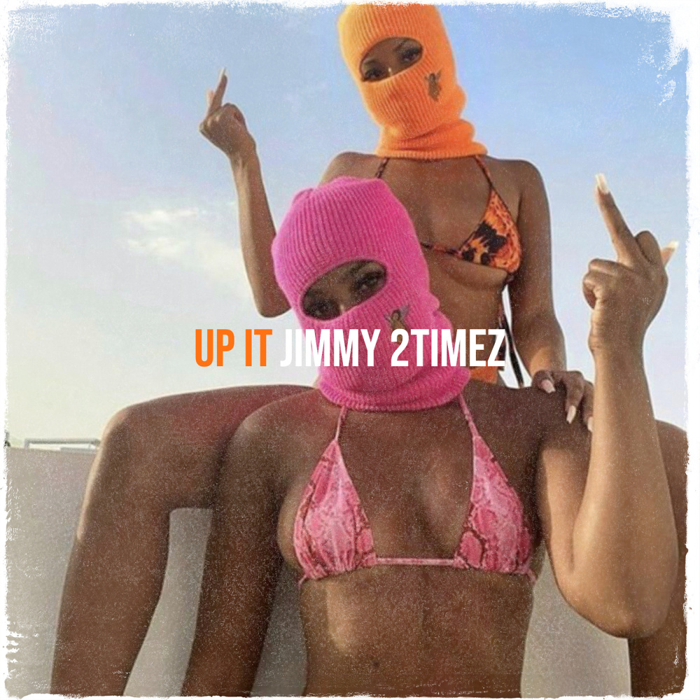 Up It (Explicit)