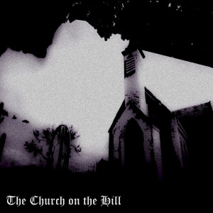 Listen to The Church on a Hill (Explicit) song with lyrics from Bento