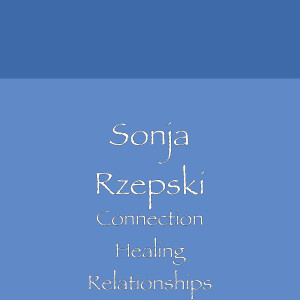 Listen to Connection Healing Relationships song with lyrics from Sonja Rzepski
