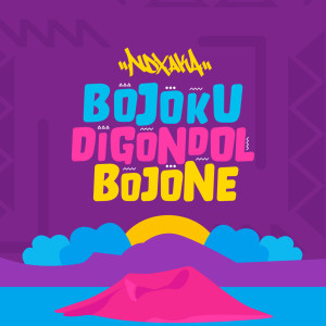 Bojoku Di Gondol Bojone