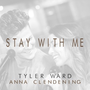 收聽Tyler Ward的Stay With Me歌詞歌曲