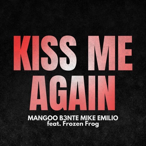 Kiss Me Again