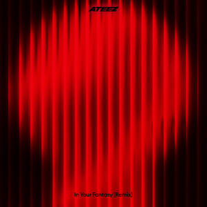 收聽ATEEZ的In Your Fantasy (Yaeji Ver.)歌詞歌曲