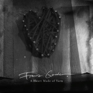 收聽Franz Gordon的A Heart Made of Yarn歌詞歌曲