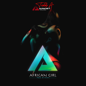 Album African Girl from Teddy-A