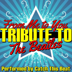 ดาวน์โหลดและฟังเพลง All My Loving พร้อมเนื้อเพลงจาก Catch This Beat
