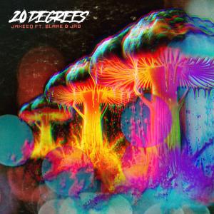 Album 20 Degrees (Explicit) oleh Blare