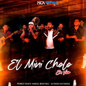 Album El Mini Cholo (En Vivo) from Alfredo Castañeda