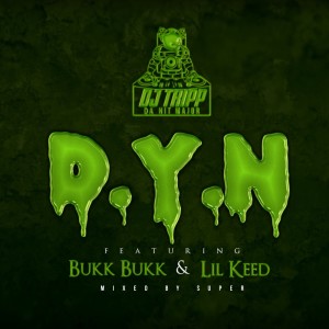 D.Y.N. (Explicit) dari DJ Tripp Da HitMajor