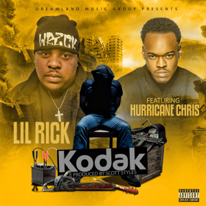 Dengarkan lagu Kodak (feat. Hurricane Chris) (Explicit) nyanyian Lil Rick dengan lirik