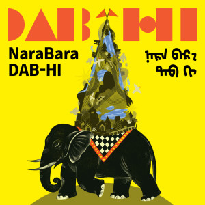 收听NaraBara的Dab Hi歌词歌曲