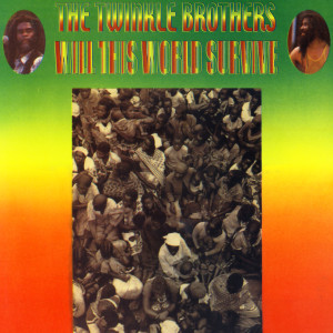 ดาวน์โหลดและฟังเพลง Son Of Man พร้อมเนื้อเพลงจาก The Twinkle Brothers