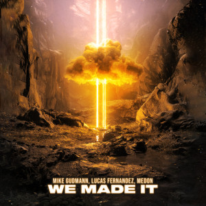 Listen to We Made It song with lyrics from Mike Gudmann