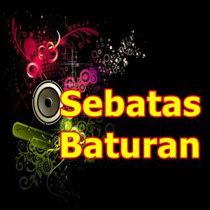 收聽Arnika Nada的Sebatas Baturan歌詞歌曲