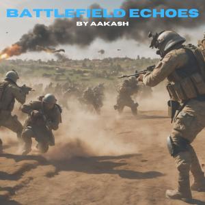 Aakash的專輯Battlefield Echoes
