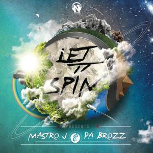 Album Let It Spin! oleh Da Brozz