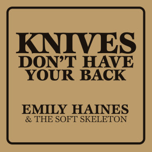 收聽Emily Haines & The Soft Skeleton的Doctor Blind歌詞歌曲